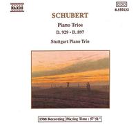 NAXOS – Trios pour piano D. 897 & 929