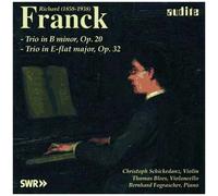 Trios Pour Piano Et Cordes En Si Mienur Opus 20 Et En Mi Bémol Majeur Opus 32