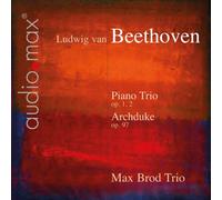 Trios pour Piano N 2 et 7 Max Brod Trio