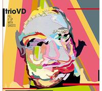 Triovd - Fill It Up with Ghosts [Import]
