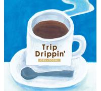 Trip Drippin' [Import allemand]
