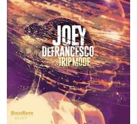 Trip Mode by Joey DeFrancesco [Audio CD] NEUF
