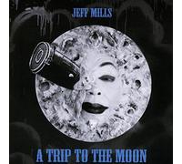 Jeff Mills – A Trip to The Moon – Axis