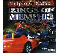 Triple 6 Mafia - Vol. 3-Kings of Memphis