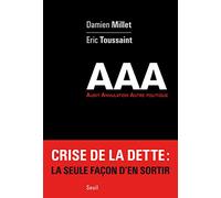 Triple AAA. Audit. Annulation. Autre politique