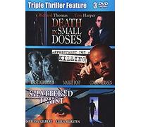 Triple Action Feature:Death In Small Doses, Appointment For A Killing,Shattered Trust