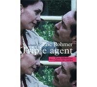 Triple Agent - Eric Rohmer - Cahiers Du Cinema - broché - Beau livre