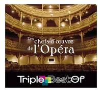 Compilation - Triple Best Of : Les Chefs-d'oeuvre de l'Opéra (Coffret 3 CD)