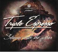 TRIPLE ESPRESSO - Sleepin' with The Fish