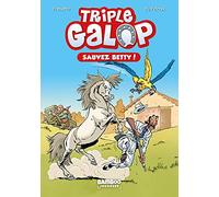 Triple Galop - Poche - tome 05: Sauvez Betty !