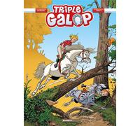 Triple Galop - tome 06 - Benoît du Peloux - Bamboo Eds - cartonné - Bande dessinée jeunesse