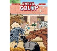 Triple Galop - tome 16 Alexandre Amouriq (Coloriste), Christophe Cazenove (Auteur), Benoît Du Peloux (Auteur), Mirabelle (Coloriste)
