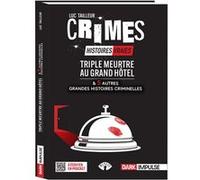 Triple meurtre au Grand Hôtel et 5 autres grandes histoires criminelles Studio Minuit (Auteur), Romane Mendes (Illustration)