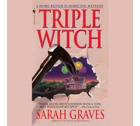 Triple Witch (The Home Repair is Homicide Mysteries)