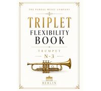 TRIPLET FLEXIBILITY BOOK TRUMPET N-3: BERLIN