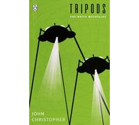 Tripodes : Les Montagnes Blanches : Livre 1