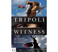 Tripoli Witness - [Version Originale] Rana Jawad (Auteur)