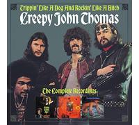 Creepy John Thomas – Trippin' Like a Dog and Rockin' Like a Bitch – The Complete Recordings – CD