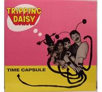 Tripping Daisy - Time Capsule