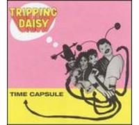 Tripping Daisy - Time Capsule