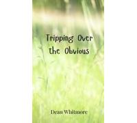 Tripping Over The Obvious