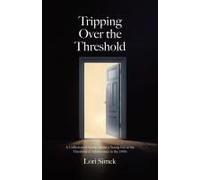 Tripping Over The Threshold