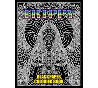 Trippy Black Paper Coloring Book: Psychedelic Art and Abstract Imagery