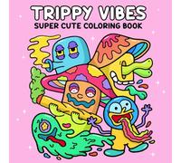Trippy Vibes: Super Coloring Book for Adults Featuring Twisted Paths, Cosmic Journeys, and Optical Illusions for Relaxation