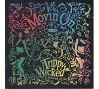 Trippy Wicked & The Cosmic Children Of The Knight - Movin on [Import]