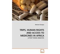 Trips, Human Rights And Access To Medicines In Africa