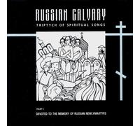 Triptyque Des Chants Spirituels Vol. 1 À La Mémoire Des Martyres Contemporains - Choeur D'hommes De Valaam