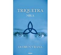 Triquetra: Mika