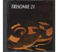 Trisomie 21 - Sonngs By T21 Vol 1