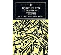 Tristan, Penguin Classics Series G Von Strassburg (Auteur)