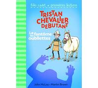 Le fantôme des oubliettes - John McLay - Gallimard jeunesse - Poche - Roman cadet dès 6 ans