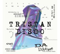 Tristan Disco - Relative Motion (Dance with Tristan Tzara)