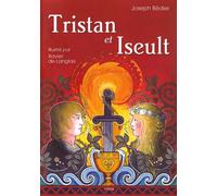 Tristan et Iseult - Joseph Bédier - Yoran Embanner - broché - Contes / Légendes