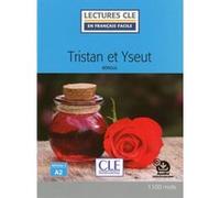 Tristan et Iseult Lecture FLE niveau A2 Béroul (Auteur)