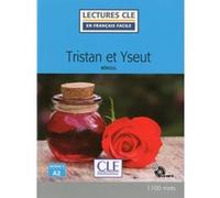 Tristan et Iseult Lecture FLE niveau A2 + CD audio Béroul (Auteur)