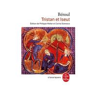 Tristan et Iseut - Béroul - Lgf - Poche - Roman