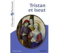 Tristan et Iseut : Extraits choisis de Bédier. Joseph (2013) Poche
