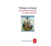 Tristan et Iseut - Les poèmes français - La saga norroise - Philippe Walter - Lgf - Livre