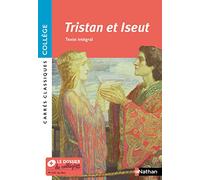 Tristan et Iseut - Texte intégral - Carrés classiques Collège