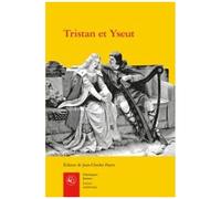 Tristan Et Yseut - Les Tristan En Vers