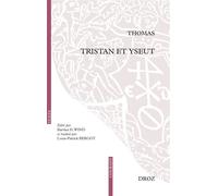 Tristan et Yseut - Thomas - Droz - broché - Essai