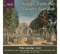 Tristan Gurney & Malcolm Layfield – Songs from the Pleasure Garden (avec Philip Langridge) – Signum