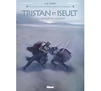Tristan & Iseult - Tome 02 La Blessure du Morholt - Clotilde Bruneau - Glénat - cartonné - Bande dessinée
