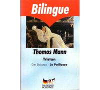 Tristan, Le Paillasse - Der Bajazzo (édition bilingue français/allemand)