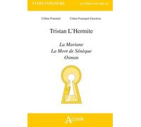 Tristan L'Hermite, La Mariane, La Mort de Sénèque, Osman