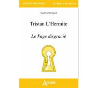 Tristan l'Hermite - Le page disgracié